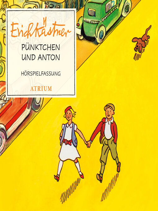 Title details for Pünktchen und Anton by Erich Kästner - Wait list